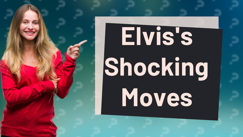Elvis's Shocking Moves