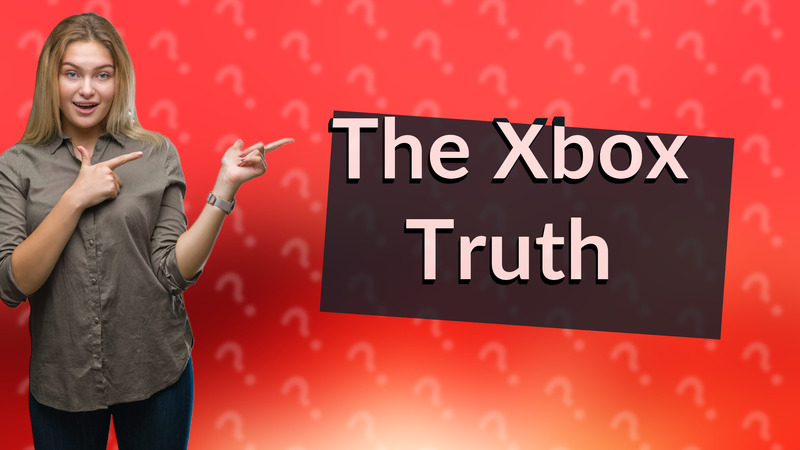 The Xbox Truth