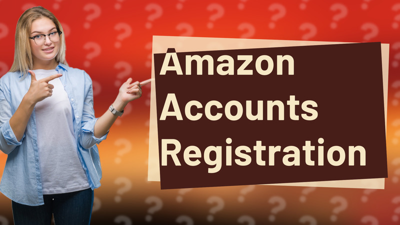 Amazon Accounts Registration