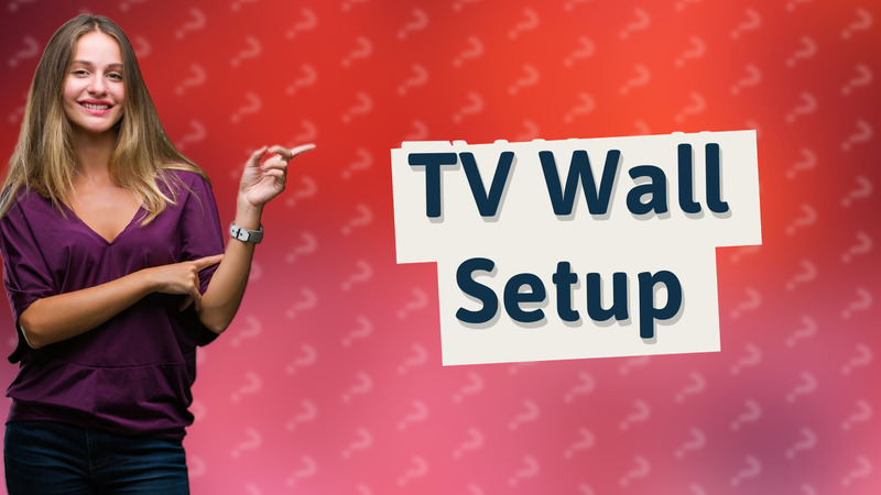 TV Wall Setup