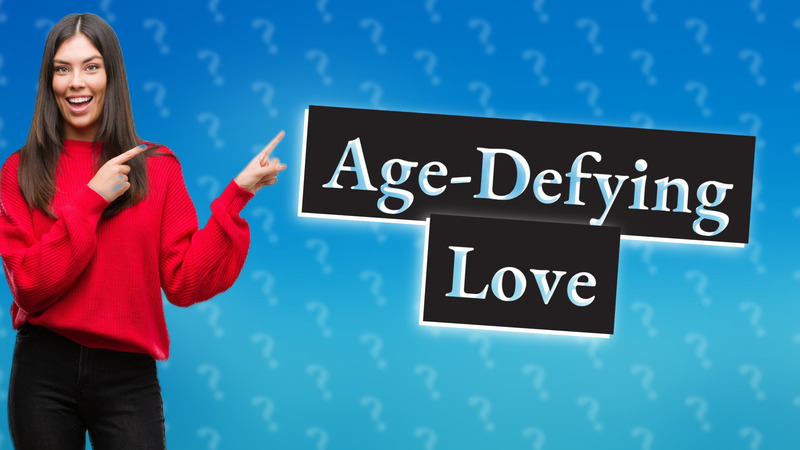 Age-Defying Love