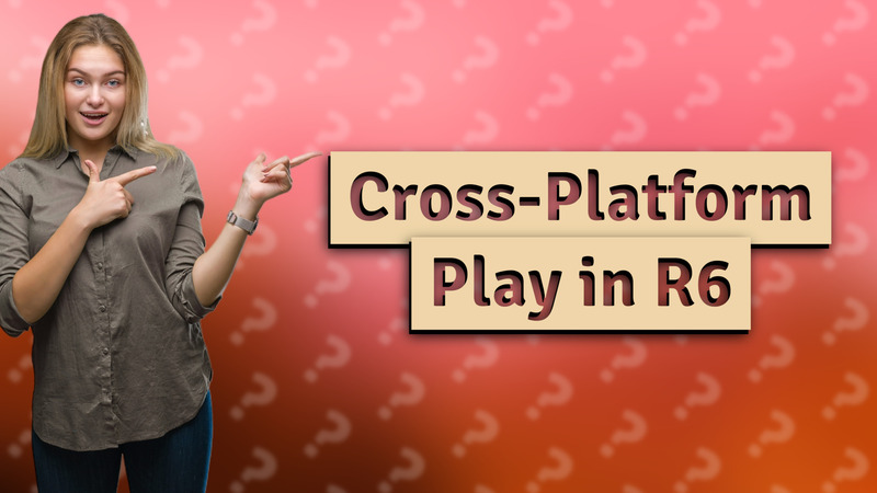 Cross-Platform Play in R6