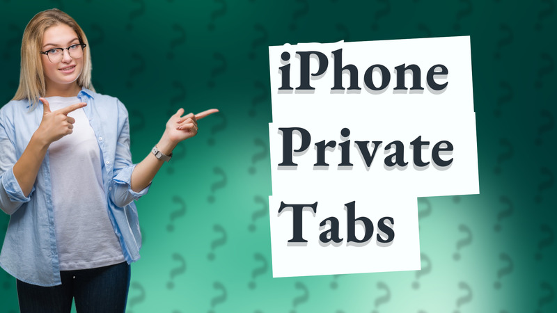 iPhone Private Tabs