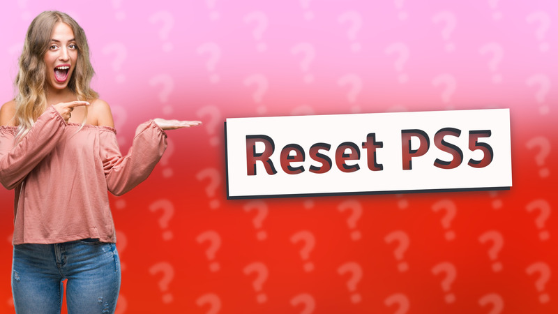 Reset PS5