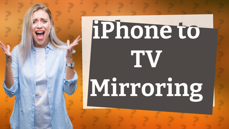 iPhone to TV Mirroring