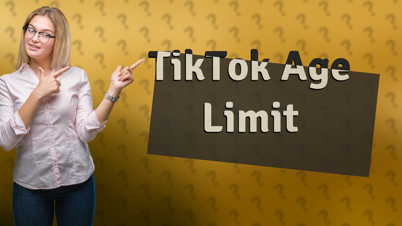 TikTok Age Limit