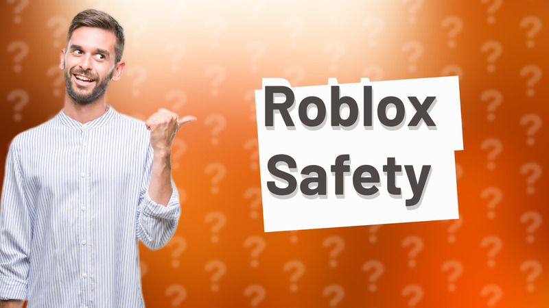 Roblox Safety