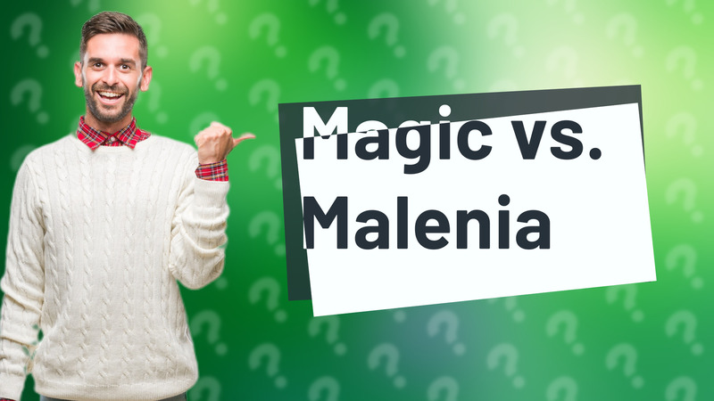 Magic vs. Malenia