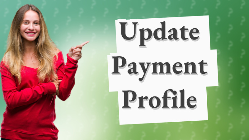 Update Payment Profile