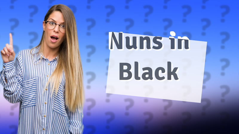 Nuns in Black