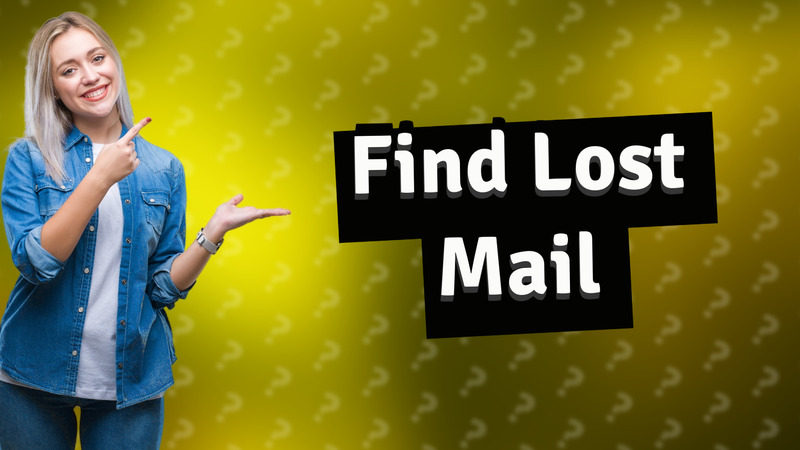 Find Lost Mail