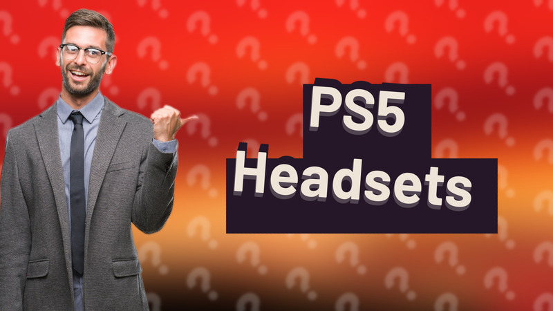 PS5 Headsets
