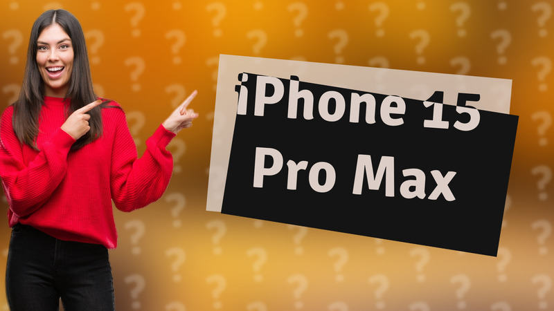 iPhone 15 Pro Max