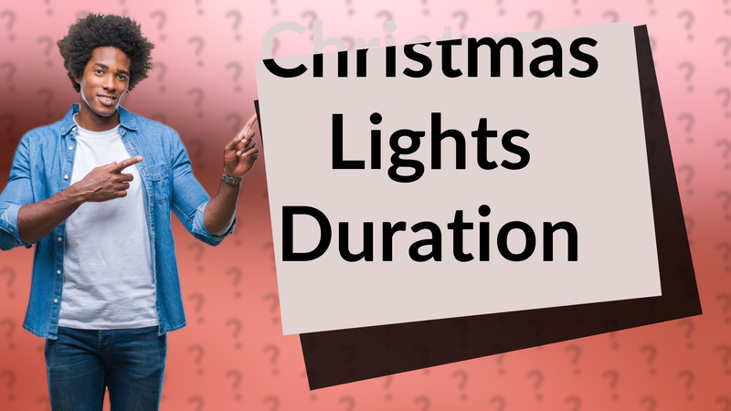 Christmas Lights Duration
