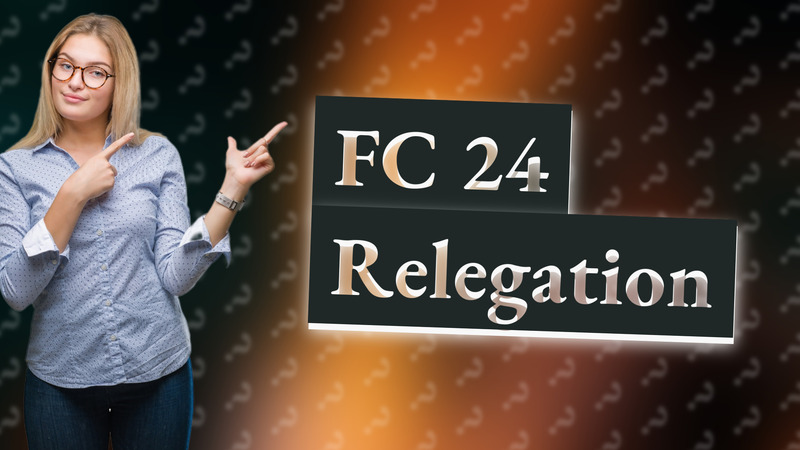 FC 24 Relegation