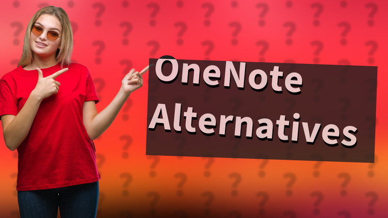 OneNote Alternatives