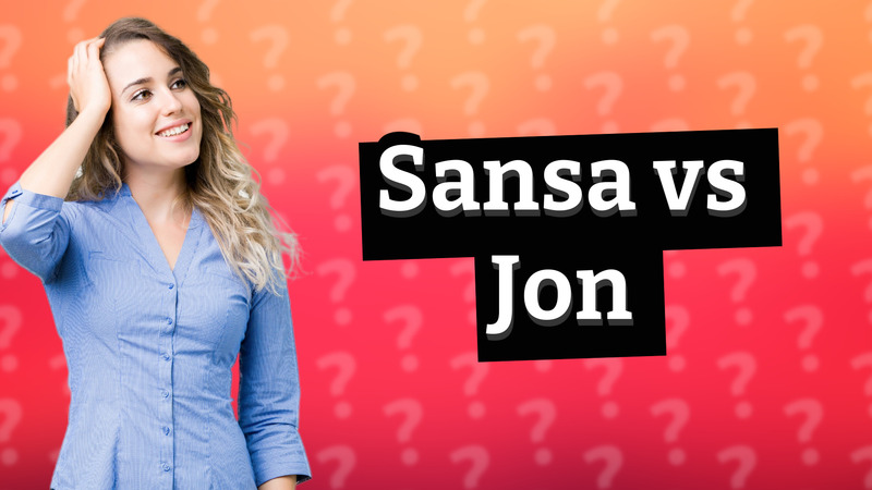 Sansa vs Jon