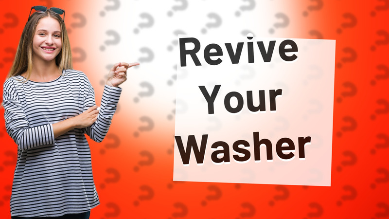 Revive Your Washer