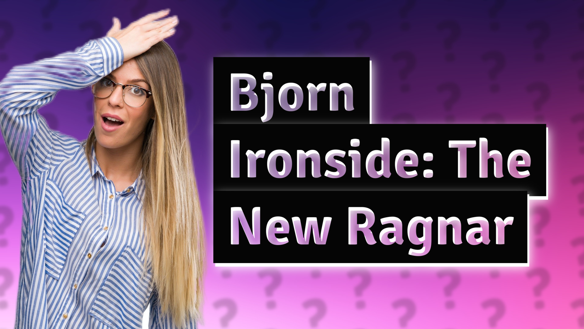 Bjorn Ironside: The New Ragnar