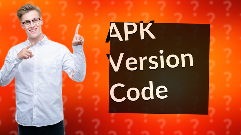APK Version Code