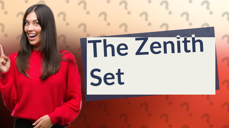 The Zenith Set
