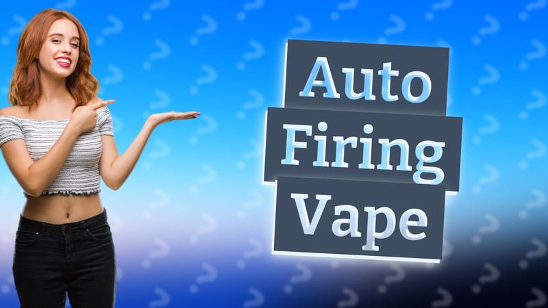 Auto Firing Vape