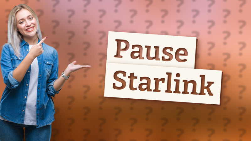 Pause Starlink