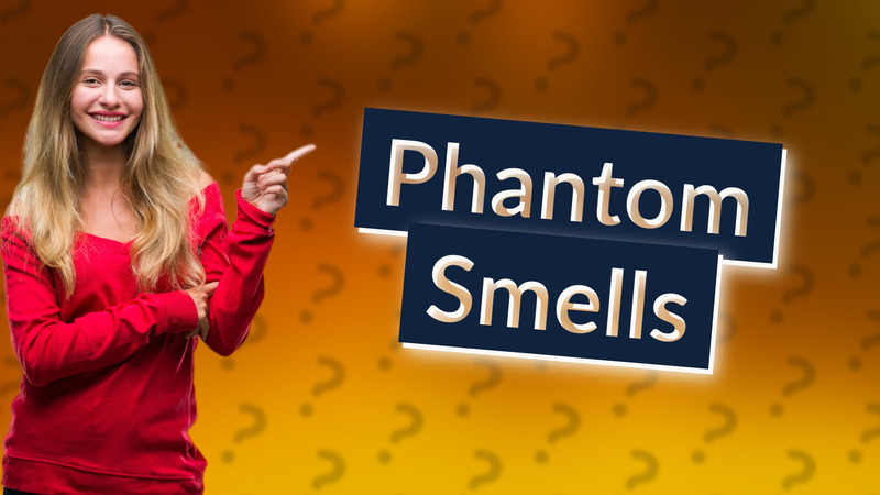 Phantom Smells