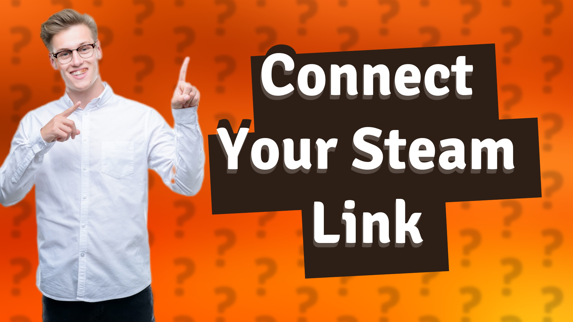 Connect Your Steam Link