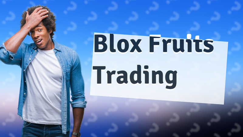 Blox Fruits Trading