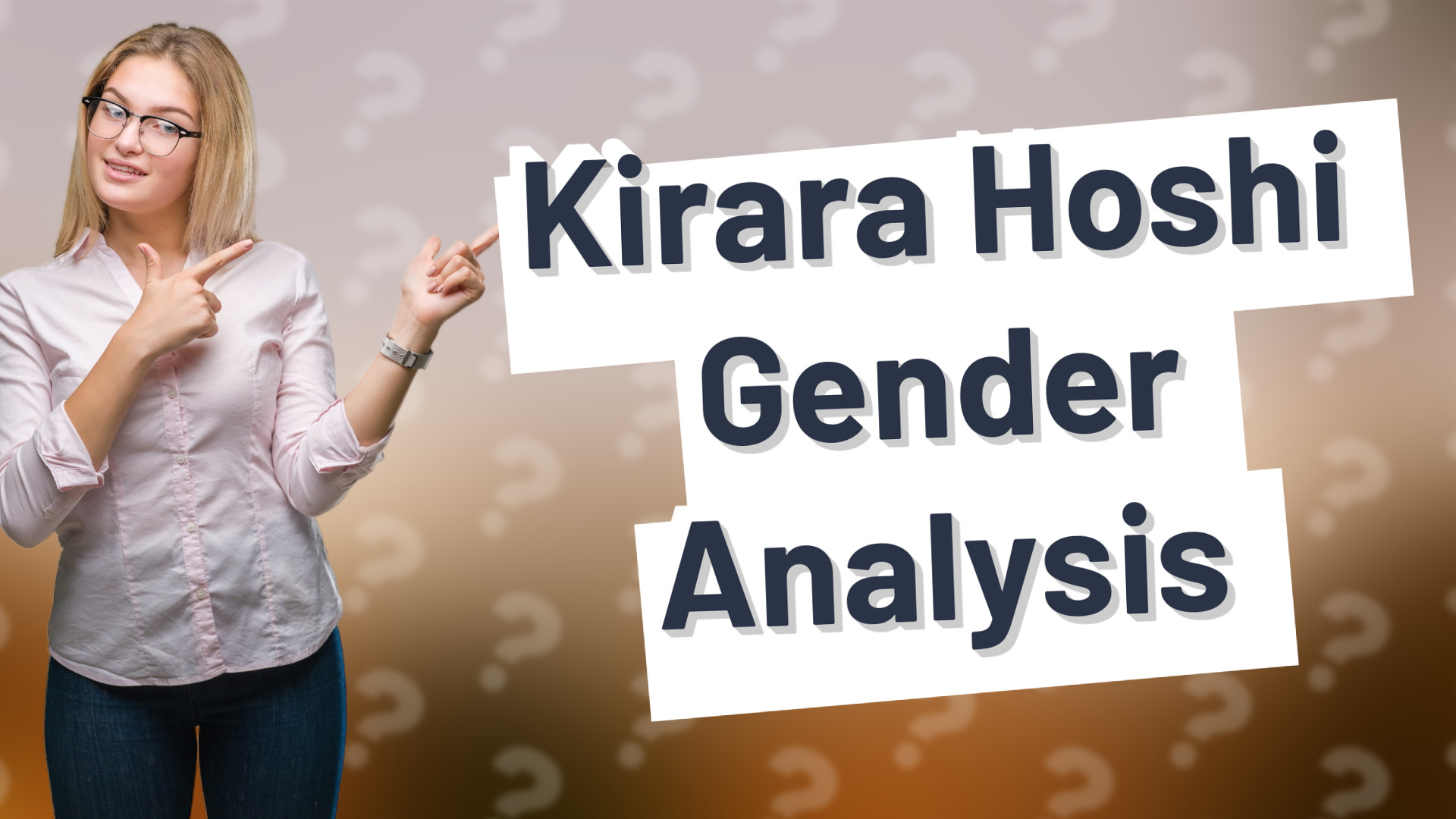Kirara Hoshi Gender Analysis