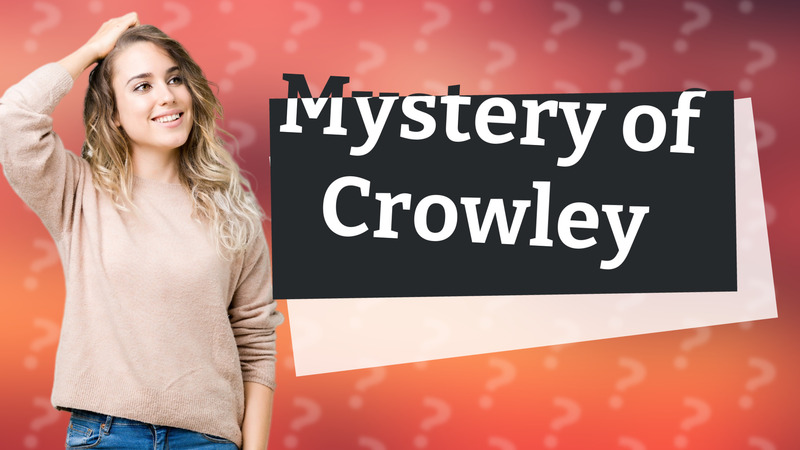 Mystery of Crowley