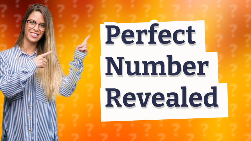 Perfect Number Revealed