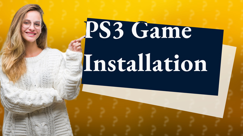 PS3 Game Installation