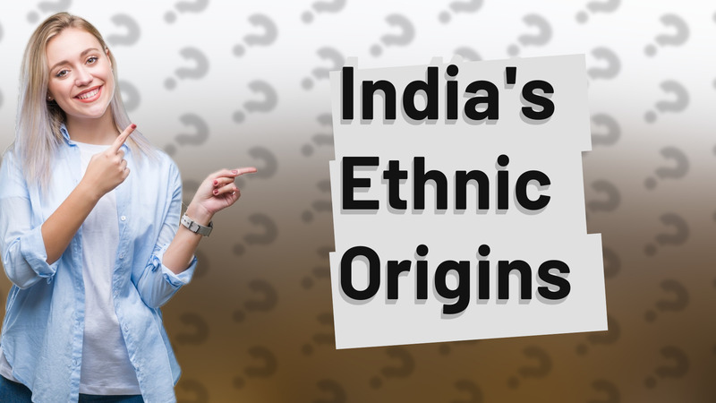India's Ethnic Origins