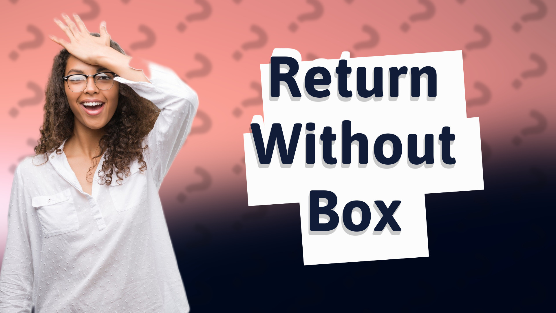 Return Without Box