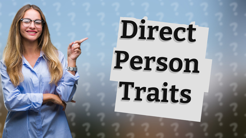 Direct Person Traits