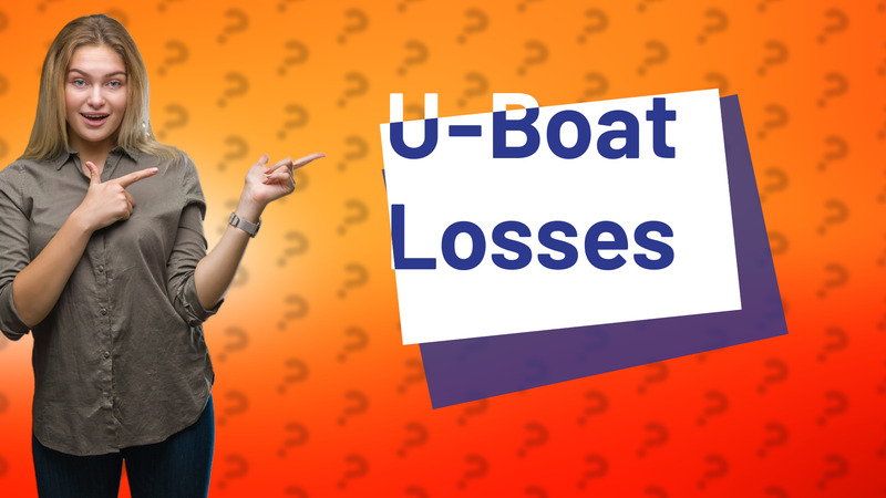 U-Boat Losses
