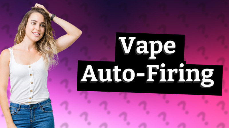 Vape Auto-Firing