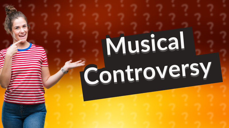 Musical Controversy