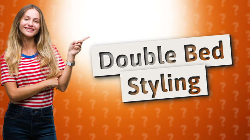Double Bed Styling