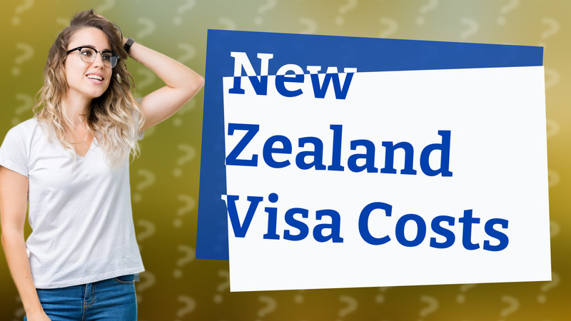 New Zealand Visa Costs