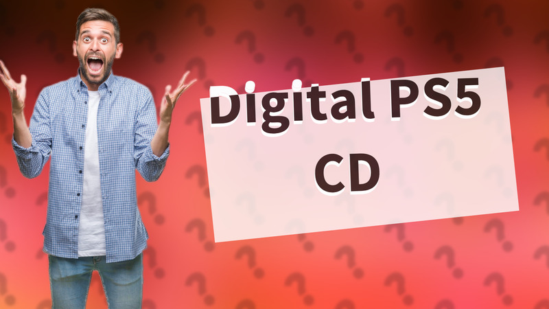 Digital PS5 CD