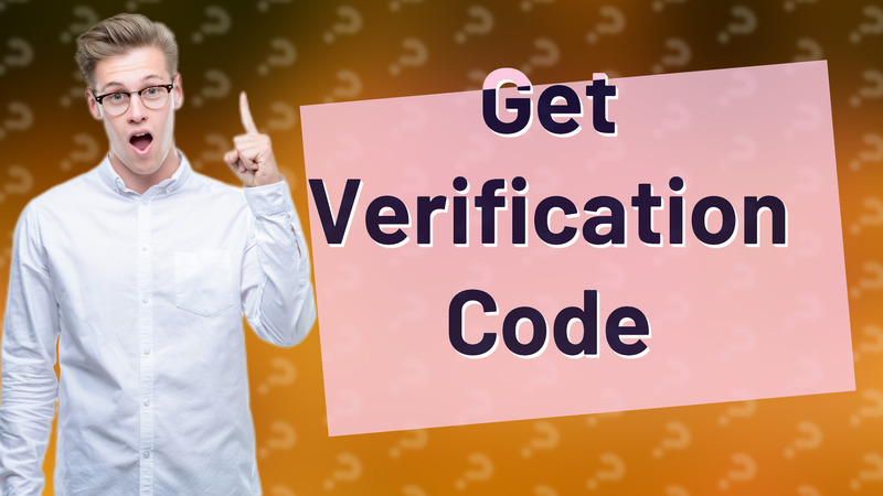 Get Verification Code