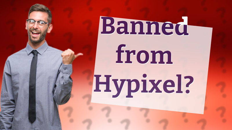 Banned from Hypixel?
