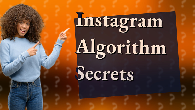 Instagram Algorithm Secrets