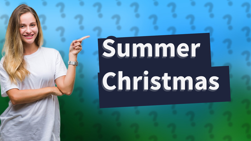 Summer Christmas