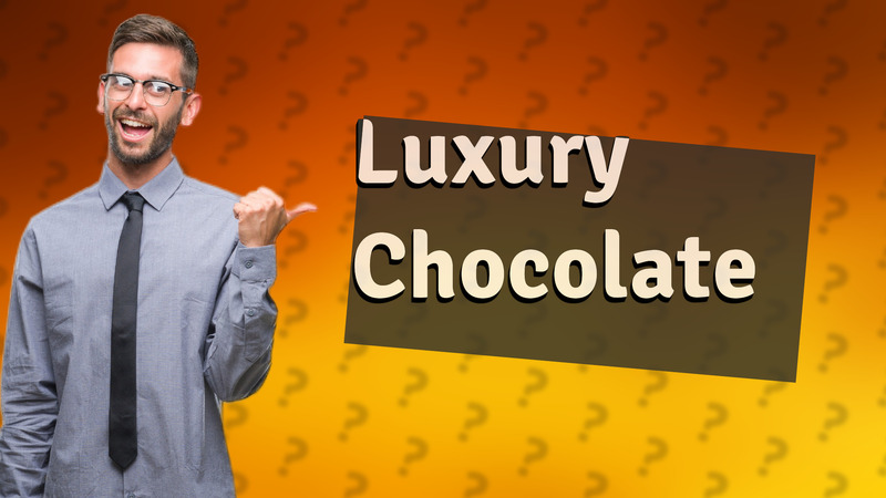 Luxury Chocolate