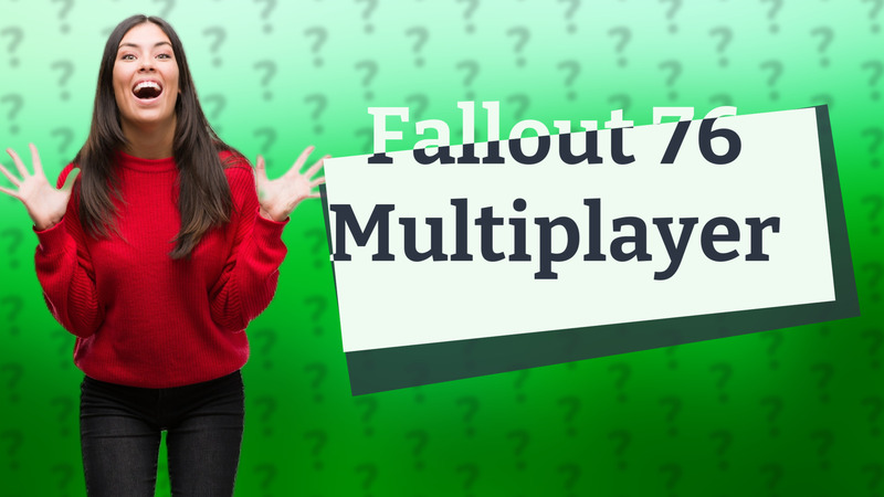 Fallout 76 Multiplayer