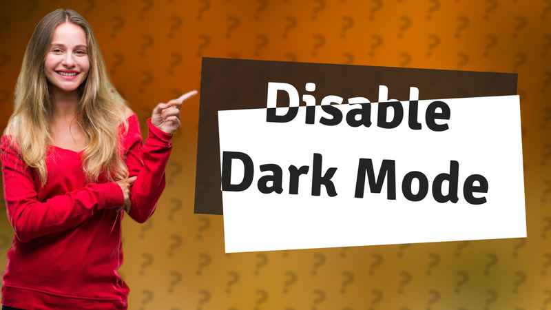 Disable Dark Mode